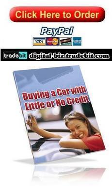 Product picture How to Buy a Car with No Credit or Bad Credit