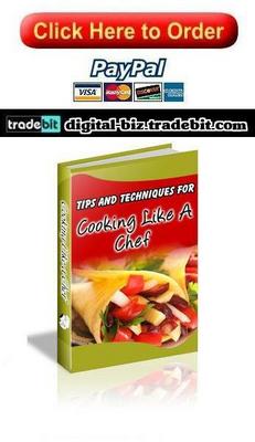 Product picture Tips And Techniques For Cooking Like A Chef