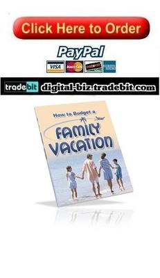 Product picture How To Budget a Family Vacation