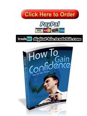 Product picture How To Gain Confidence