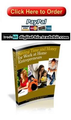 Product picture Saving Time and Money for Work at Home Entrepreneurs