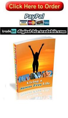 Product picture Living A Stress Free Life