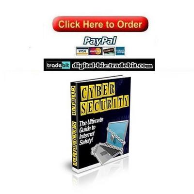 Product picture Cyber Security - The Ultimate Guide To Internet Safety