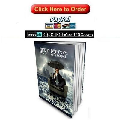 Product picture Debt Crisis - Your Guide to Debt Relief