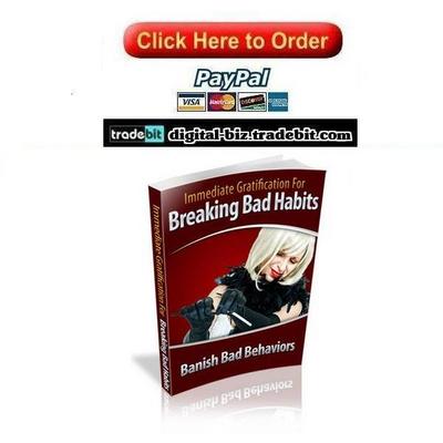 Product picture Immediate Gratification For Breaking Bad Habits