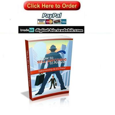 Product picture How To Sell Anything To Anyone