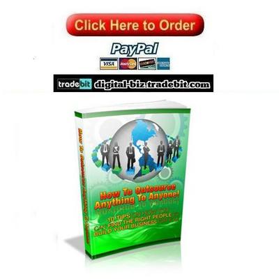 Product picture How To Outsource Anything To Anyone