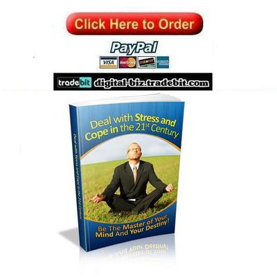 Product picture Deal With Stress and Cope in the 21st Century