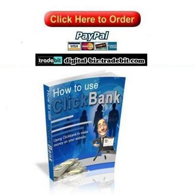 Product picture How To Use Clickbank