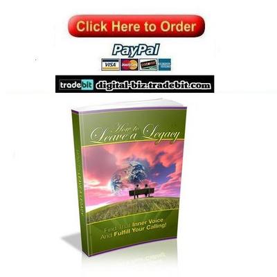 Product picture How To Leave A Legacy