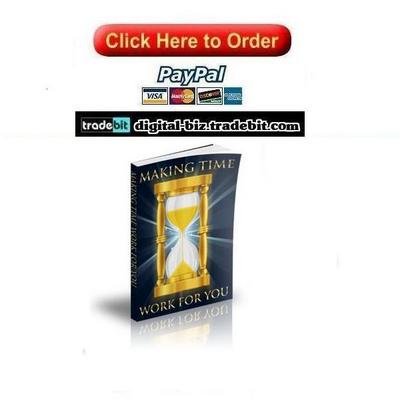Product picture Making Time Work For You