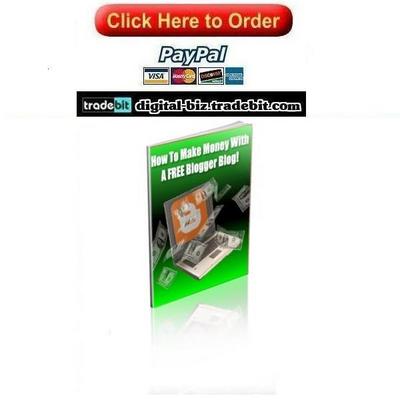 Product picture How To Make Money With A Free Blogger Blog