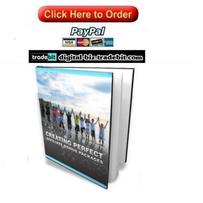 Product picture Creating Perfect Affiliate Bonus Packages