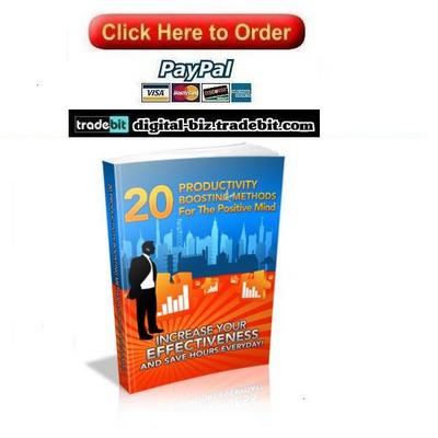 Product picture 20 Productivity Boosting Methods For The Positive Mind